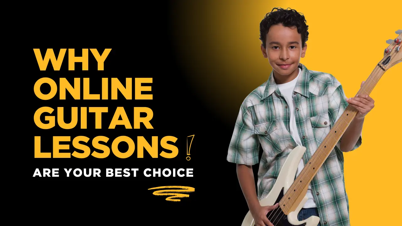 Why Online Guitar Lessons Are Your Best Choice
